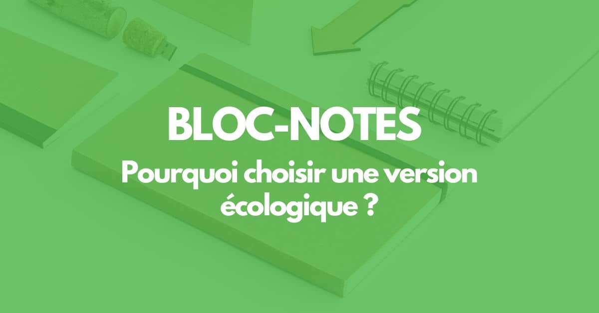 bloc notes ecologique